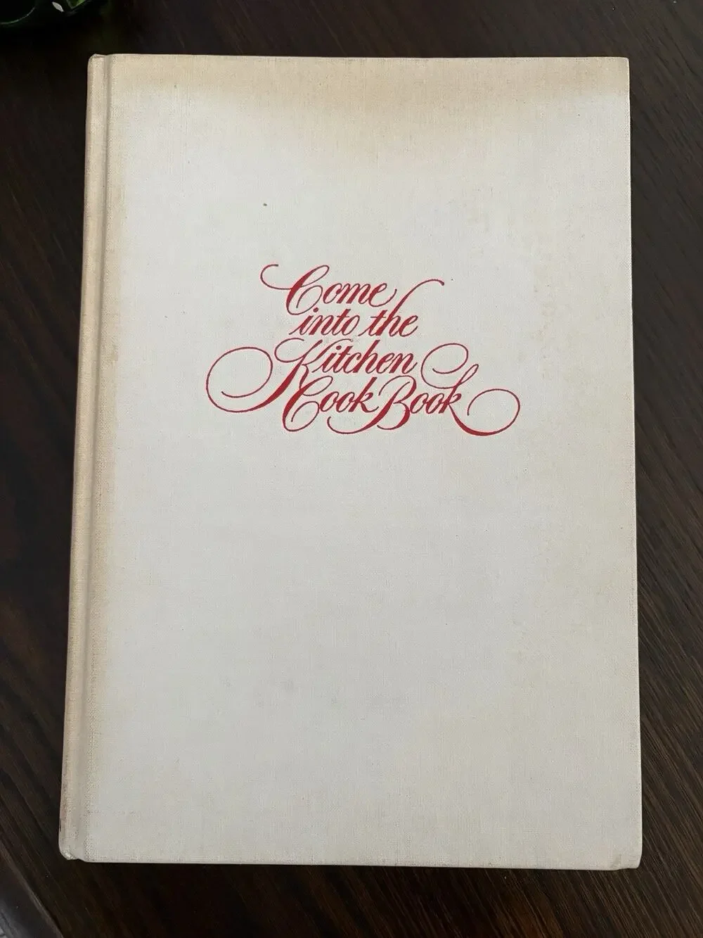 Come Into The Kitchen Cook Book: A COLLECTOR'S TREASURY By Mary /Vincent Price
